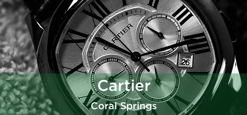 Cartier Coral Springs